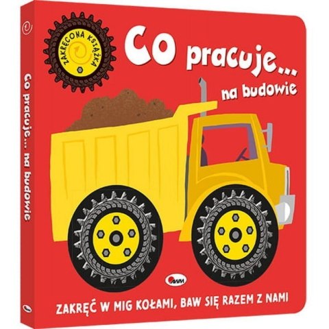 Co pracuje na budowie AWM WYDAWNICTWO