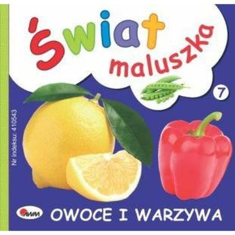 Świat maluszka owoce i warzywa AWM WYDAWNICTWO