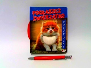 Pogłaszcz zwierzątko 58.11.13