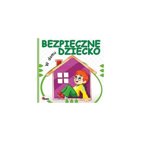 ND35_61868_MO231-4 BEZPIECZNE DZIECKO NA W DOMU
