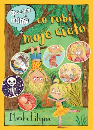 Opowiem ci, mamo, co robi moje ciało 58.11. 37203