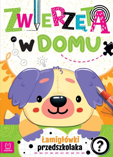 Zwierzęta w domu Łamigłówki przedszkolaka 36890