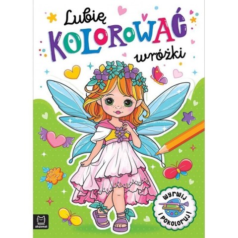 Lubię kolorować wróżki AKSJOMAT