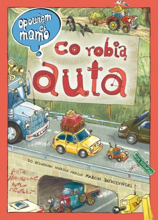 Książeczka opowiem ci mamo, co robią auta